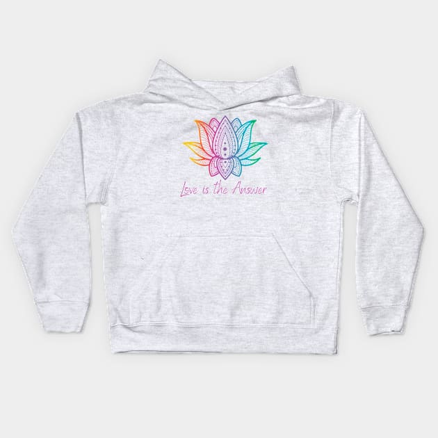 Love is the Answer Kids Hoodie by Soul Goddess